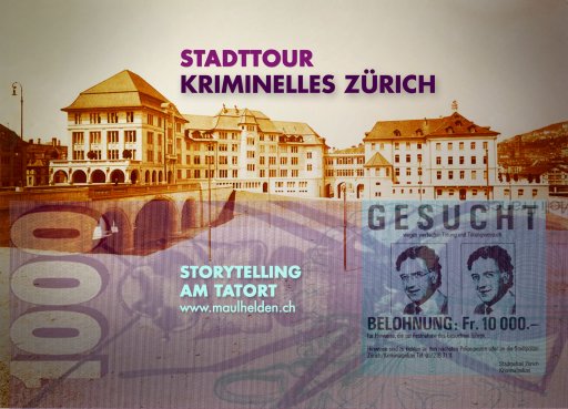Die Maulhelden KRIMINELLES ZUERICH.jpg